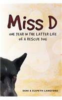 Miss D