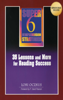 Super 6 Comprehension Strategies