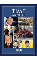 Time: Annual 2006: (Time Annual: The Year in Review)