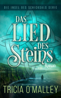 Das Lied des Steins: (1 Die Insel Des Schicksals Serie)