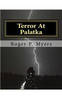 Terror At Palatka