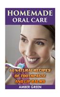 Homemade Oral Care