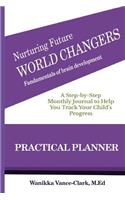 Nurturing Future World Changers