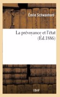 La Prévoyance Et l'État