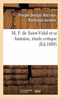 M. F. de Saint-Vidal Et Sa Fontaine, Étude Critique