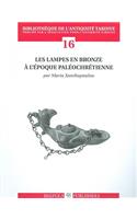 Les Lampes En Bronze A L'Epoque Paleochretienne