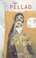 C'Est a Alger