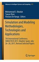 Simulation and Modeling Methodologies, Technologies and Applications