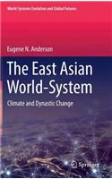 East Asian World-System