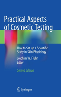 Practical Aspects of Cosmetic Testing