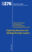 Exploring discourse and ideology through corpora: (276 Linguistic Insights)