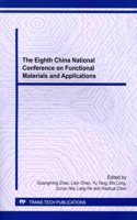 The Eighth China National Conference on Functional Materials and Applications
