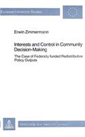 Interests & Control in Community Decision-Making