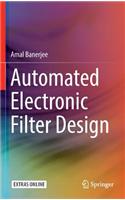 Automated Electronic Filter Design