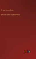 Ensayo sobre el catolicismo