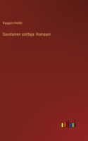 Savolainen soittaja: Romaani