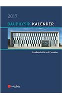 Bauphysik-Kalender 2017 - Schwerpunkt - Gebaudehulle und Fassaden