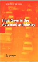 High Noon in the Automotive Industry