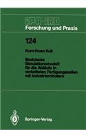 Modulares Simulationsmodell Für Die Abläufe in Verketteten Fertigungszellen Mit Industrierobotern