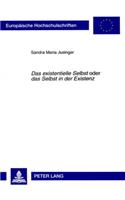 «Das Existentielle Selbst» Oder «Das Selbst in Der Existenz»: Kontroversen Und Parallelen Hinsichtlich Des Konzepts Des Individuums Am Beispiel Von Nishida Kitaro Und Karl Jaspers(719 Europaeische Hochschulschriften / European University Studie)
