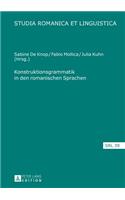 Konstruktionsgrammatik in Den Romanischen Sprachen