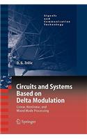 Circuits and Systems Based on Delta Modulation