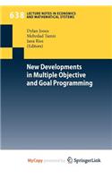 New Developments in Multiple Objective and Goal Programming: (English)