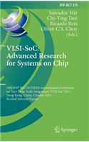 Vlsi-Soc: The Advanced Research for Systems on Chip