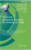 Vlsi-Soc: The Advanced Research for Systems on Chip