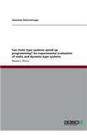 Can static type systems speed up programming? An experimental evaluation of static and dynamic type systems