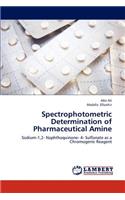 Spectrophotometric Determination of Pharmaceutical Amine