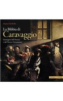 La Bibbia Di Caravggio