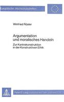 Argumentation Und Moralisches Handeln