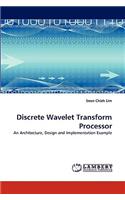 Discrete Wavelet Transform Processor