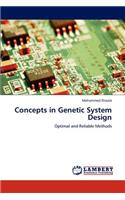 Concepts in Genetic System Design