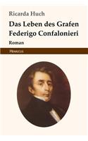 Das Leben Des Grafen Federigo Confalonieri: Roman
