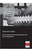 Prinzipien Der Mechanik Historisch Und Kritisch Dargestellt