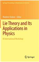 Lie Theory and Its Applications in Physics