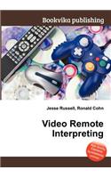 Video Remote Interpreting