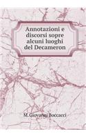Annotazioni e discorsi sopre alcuni luoghi del Decameron: (Italian)