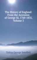 History of England: From the Accession of George Iii, 1760-1835, Volume 3