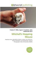 Mitchell's Hopping Mouse: (English)
