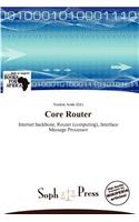 Core Router: (English)