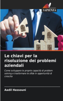 chiavi per la risoluzione dei problemi aziendali