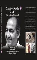 SAAZ E ROOH RAFI (THE VOICE OF THE SOUL)