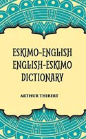 Eskimo English - English Eskimo Dictionary