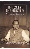 The Quest, The Hurdles:  A Socialist Testament              Political : Volume I