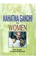 Mahatma Gandhi and Women