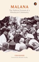 Malana: The Political System of a Himalayan Community