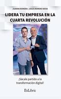Lidera tu empresa en la cuarta revolución
